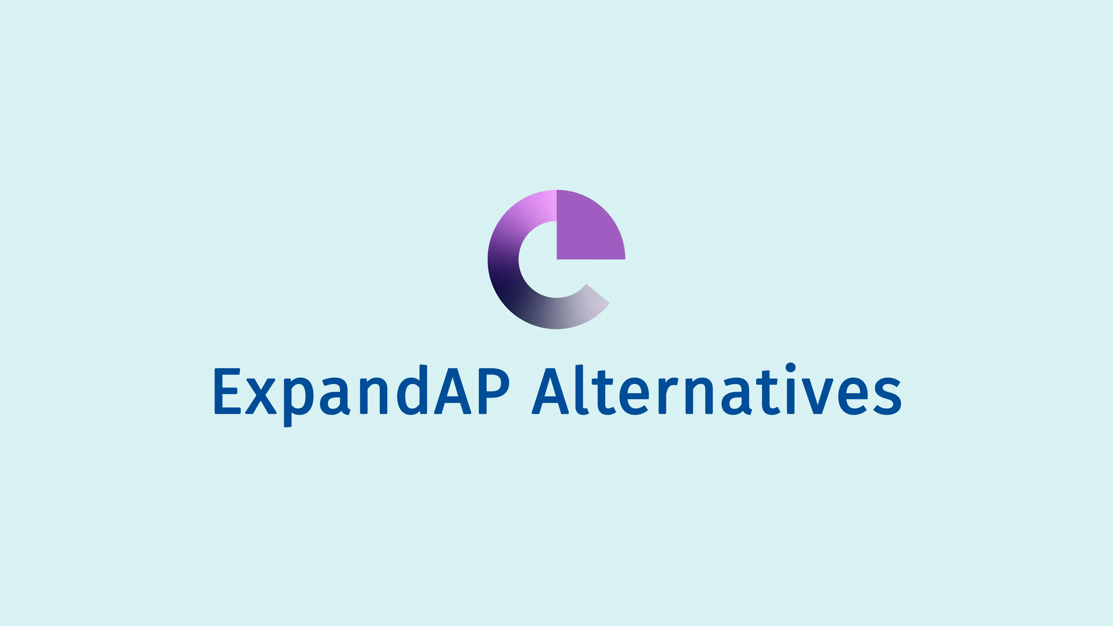 Best ExpandAP Alternatives for Accounts Payable Automation