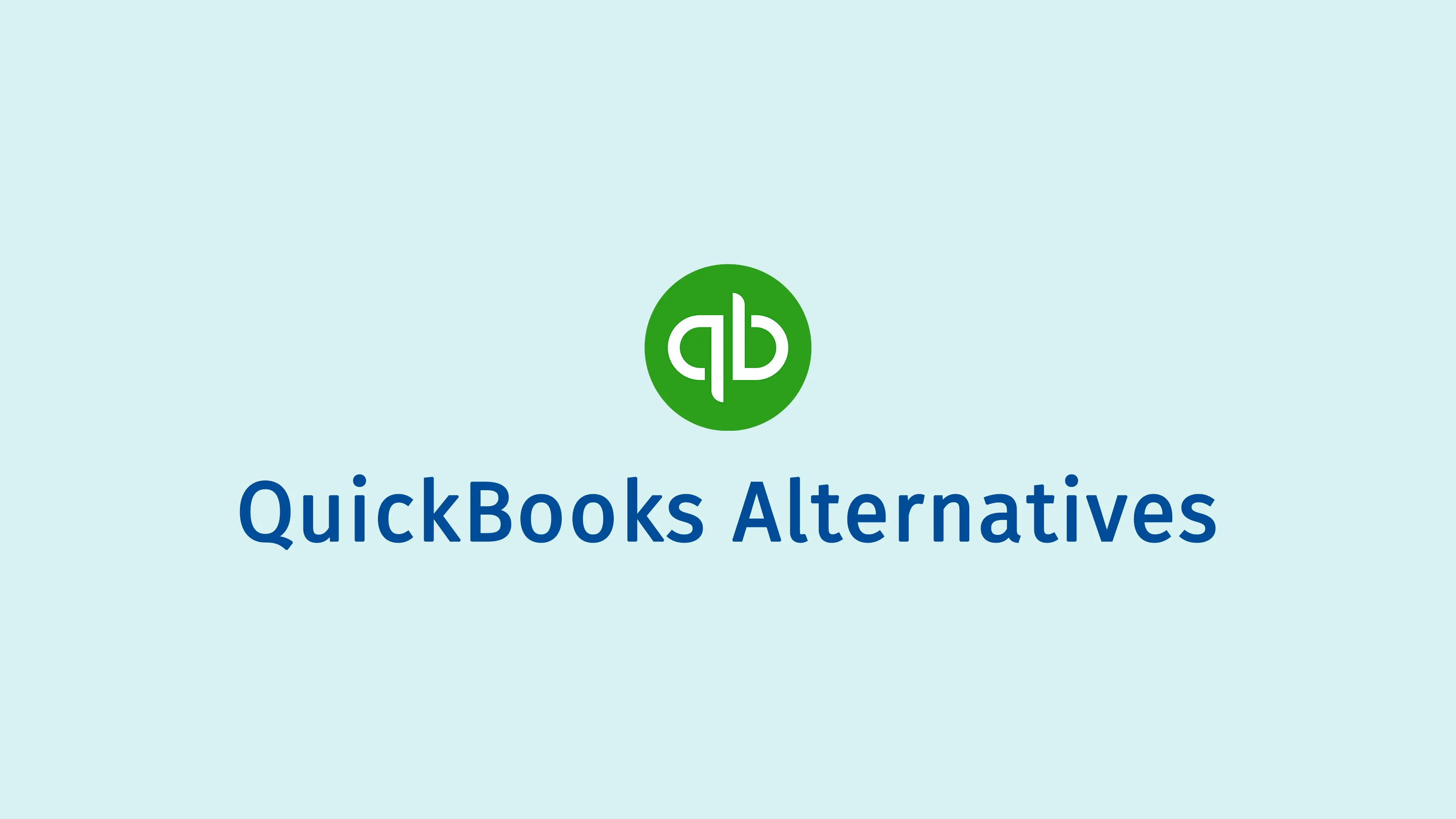 10 Best QuickBooks Alternatives for AP Automation