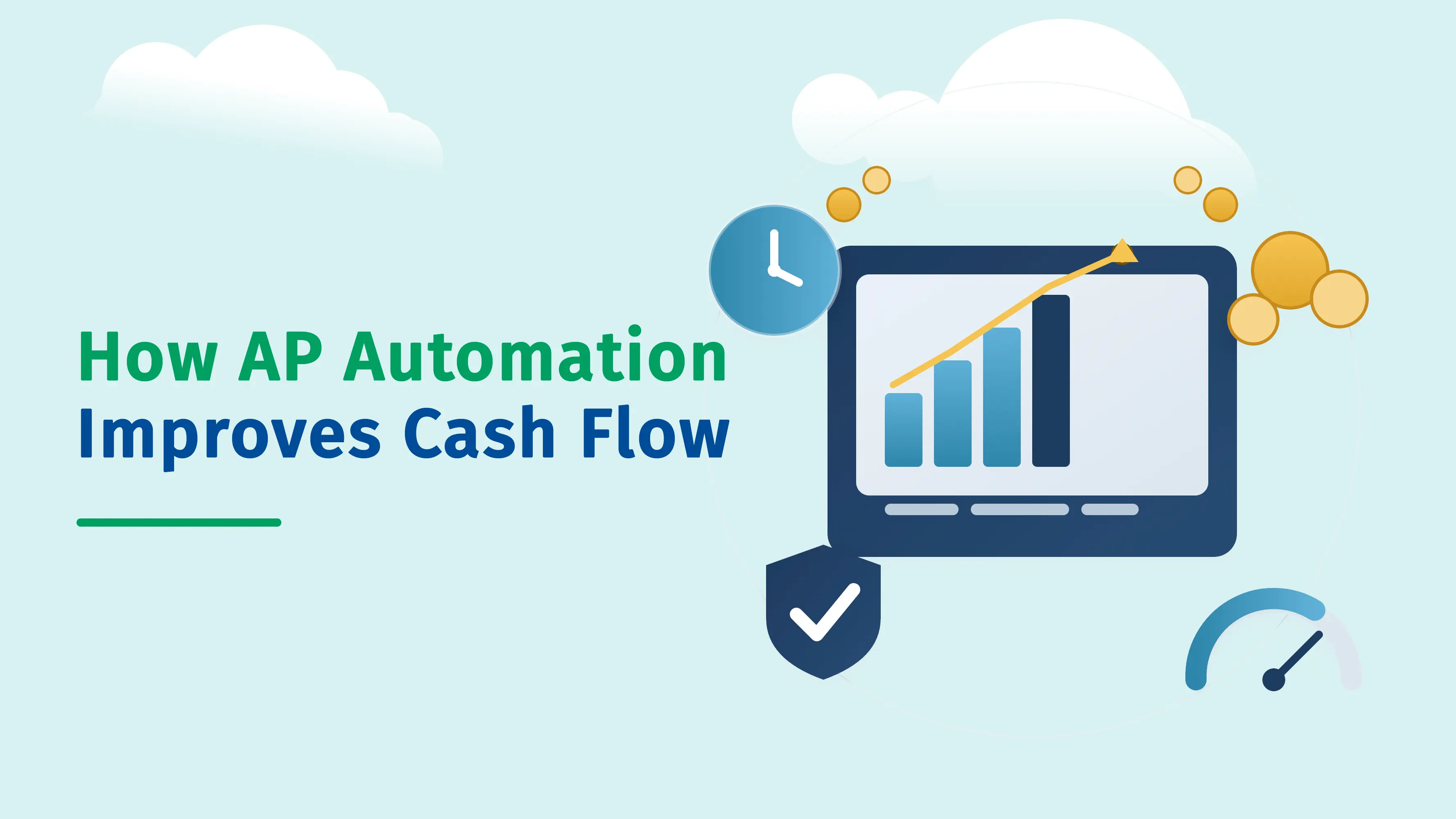 How AP Automation Improves Cash Flow