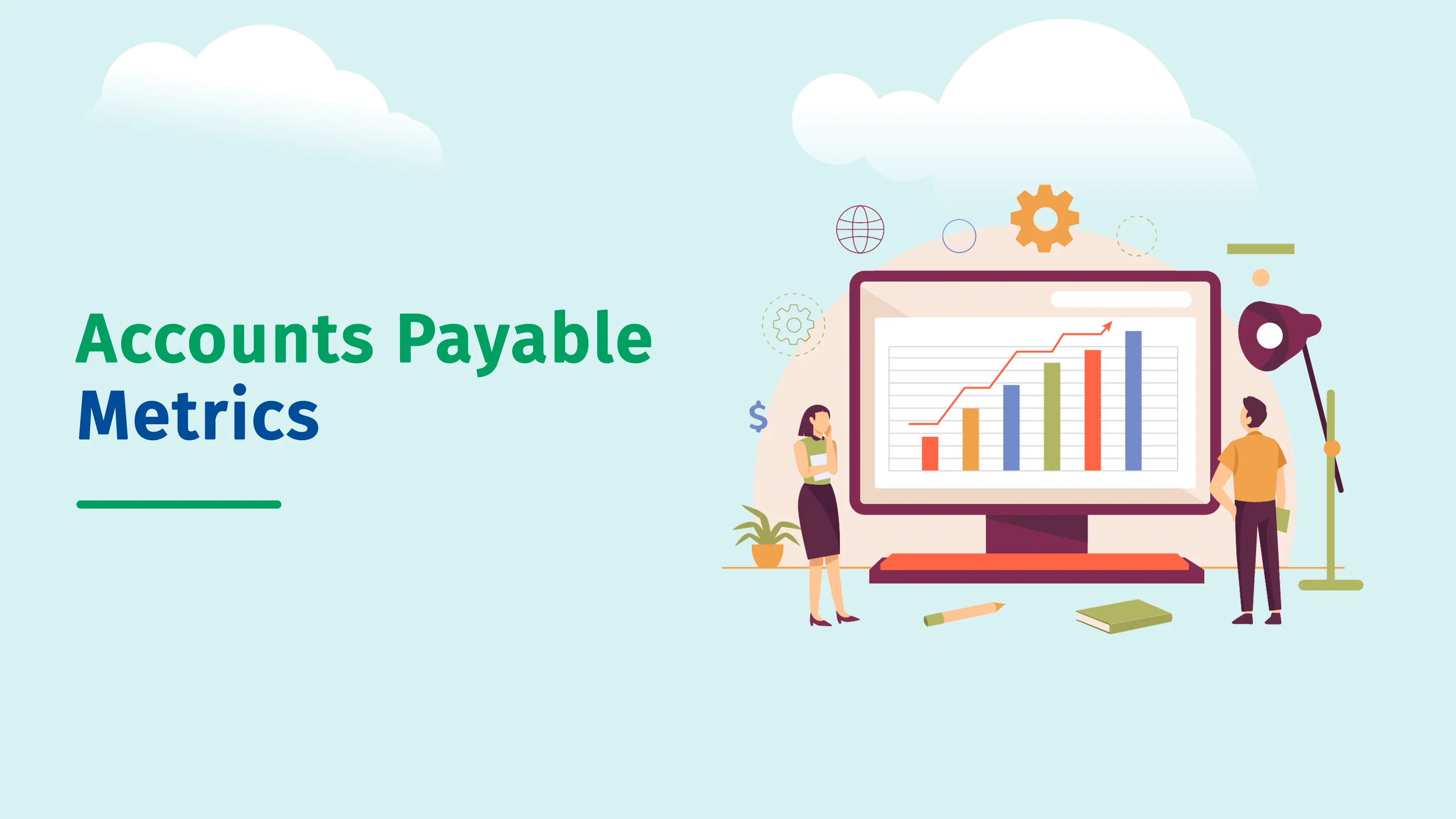 Accounts payable metrics guide covering cost per invoice, invoice cycle time, error-free payment rate, and DPO