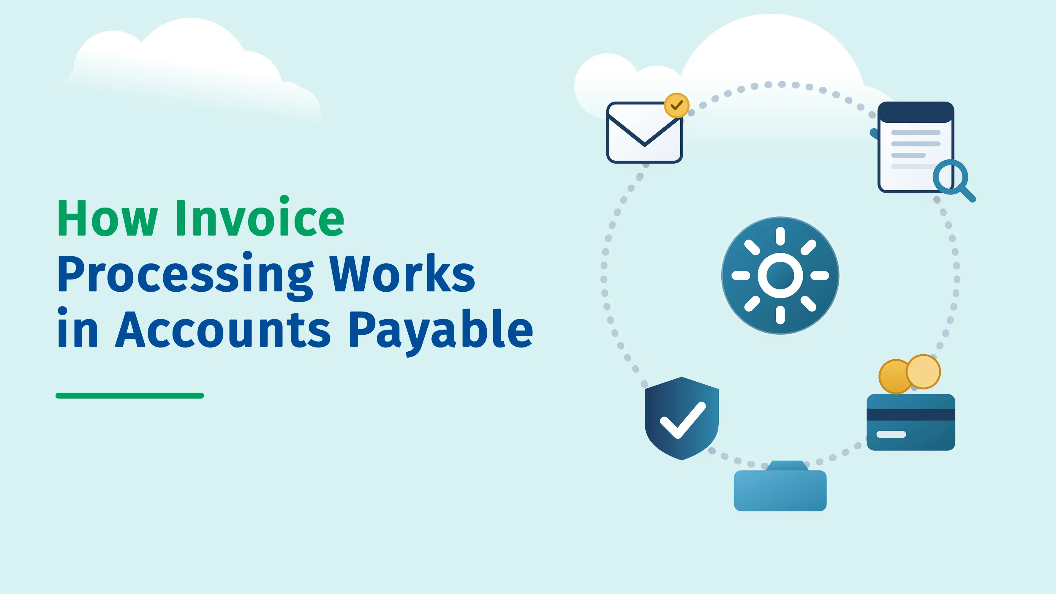 How Invoice Processing Works in Accounts Payable